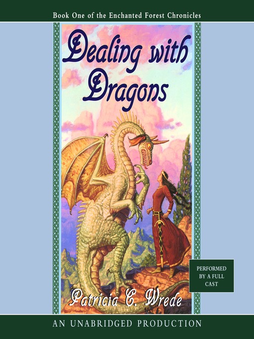 Patricia C. Wrede 的 Dealing with Dragons 內容詳情 - 可供借閱